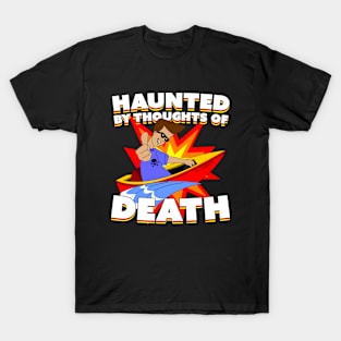 Haunted By My Thoughts T-Shirt